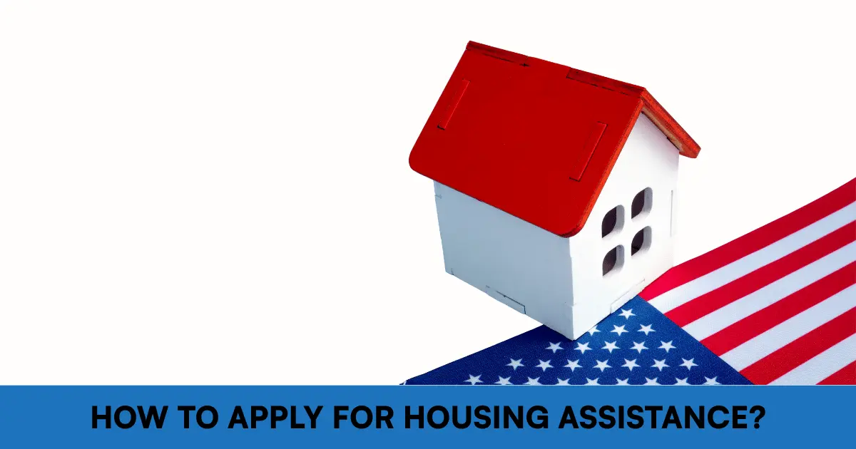 How To Apply For Housing Assistance